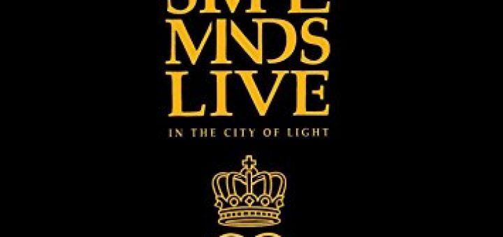 Simple Minds Live in the City of Light