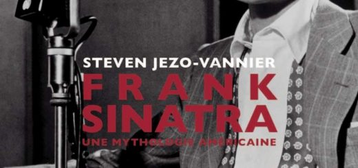 Frank Sinatra Une mythologie Américaine