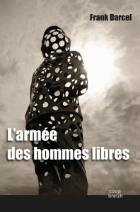 L armée des hommes libres