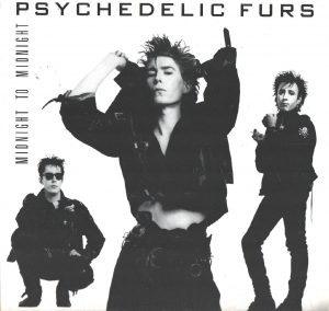 the Psychedelic Furs Midnight to Midnight