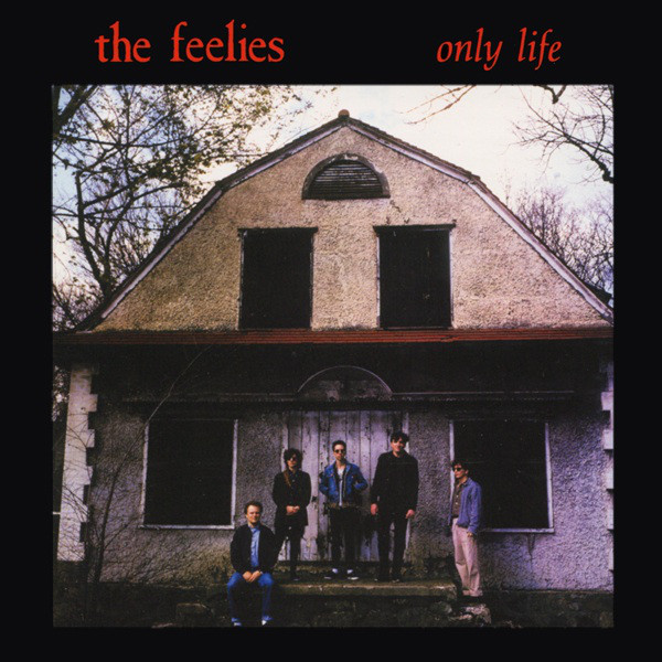 The Feelies "Only Life"