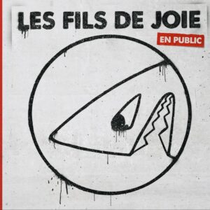 Les fils de Joie
