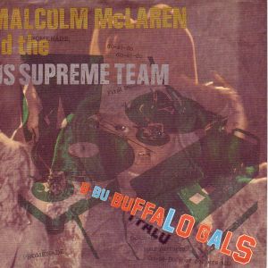 MALCOLM McLAREN « Buffalo Gals »